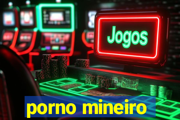 porno mineiro